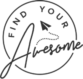 Find Your Awesome